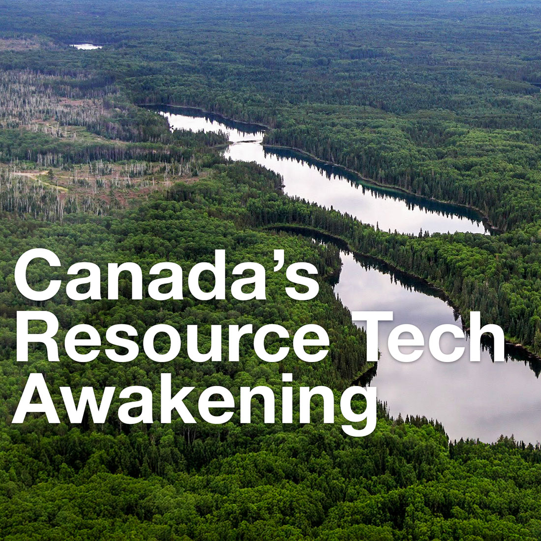 From Ground to Greatness: Canada’s Resource Tech Awakening